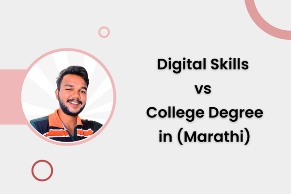 Digital Skills vs College Degree in marathi